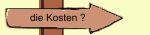 die Kosten ?